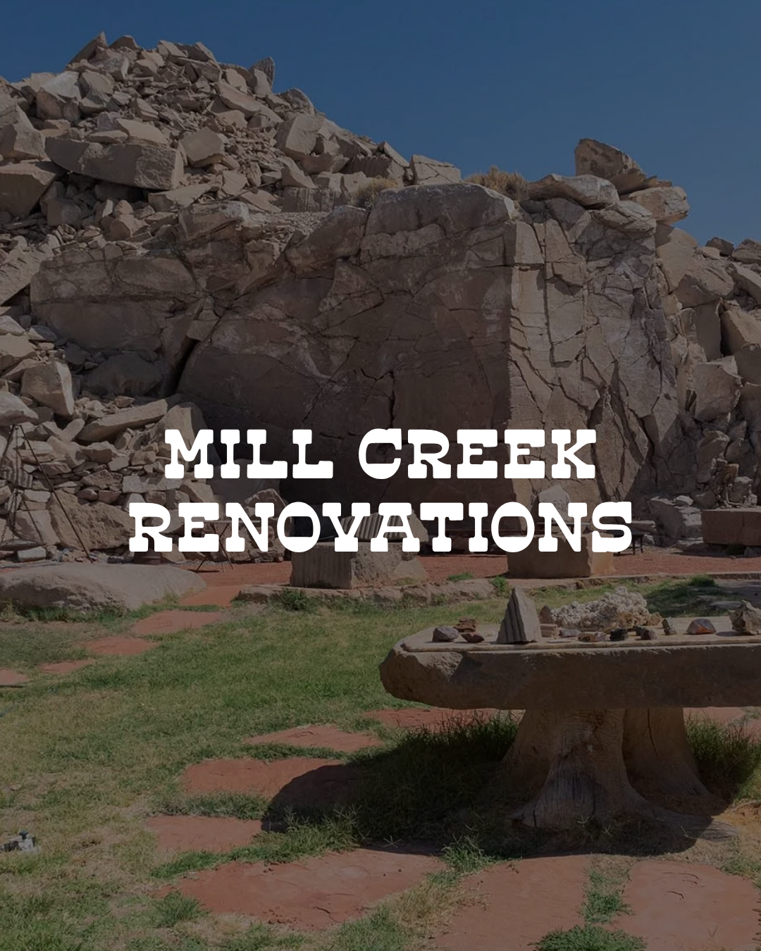 MILL CREEK RENOVATIONS