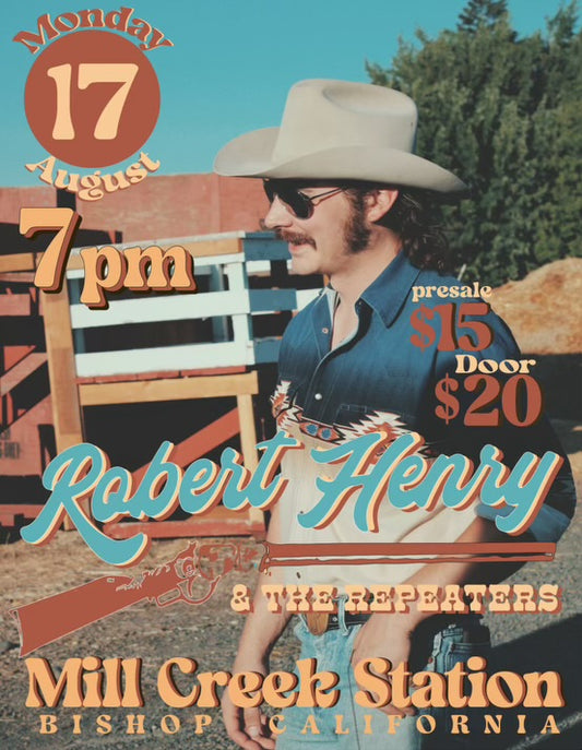 Robert Henry and the Repeaters on August 17th at 7pm